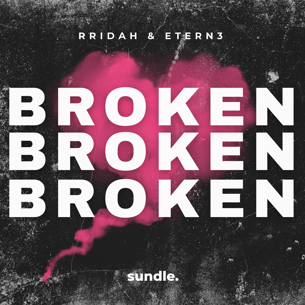 RRIDAH, ETERN3 - Broken - RRIDAH: Producer & DJ: Car, Workout and Late Night Car Music